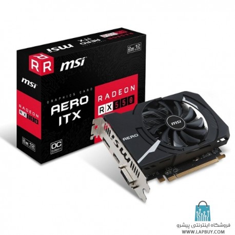 MSI RX 550 AERO ITX OC 2GB GDDR5 کارت گرافیک ام اس آی