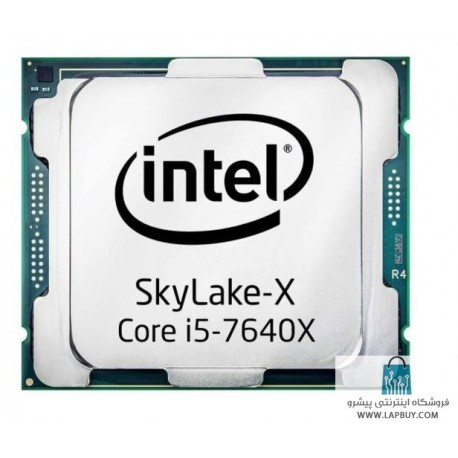 Intel Skylake-X Core i5-7640X CPU سی پی یو کامپیوتر