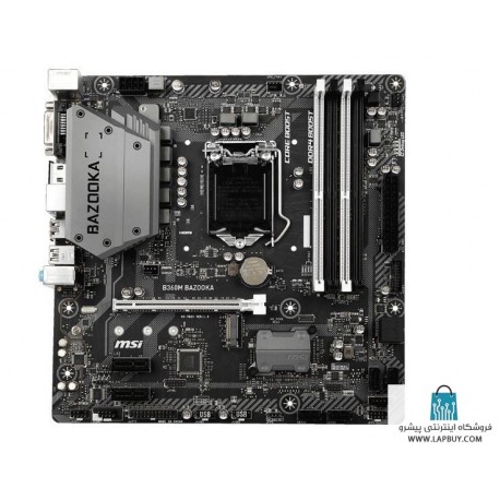 MSI B360M BAZOOKA Motherboard مادربرد ام اس آی