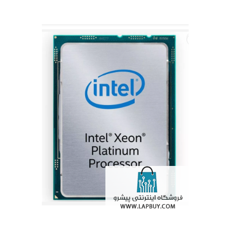 Intel Xeon 8180 Processor 28 Cores 38.5M Cache 2.50 GHz سی پی یو سرور