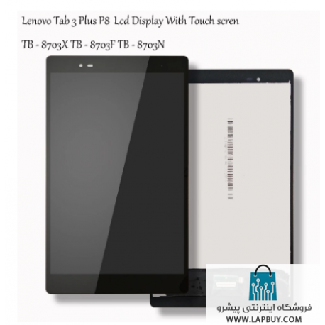 Tab 3 8 Plus Tab3 P8 TB-8703 Series تاچ و ال سی دی تبلت لنوو