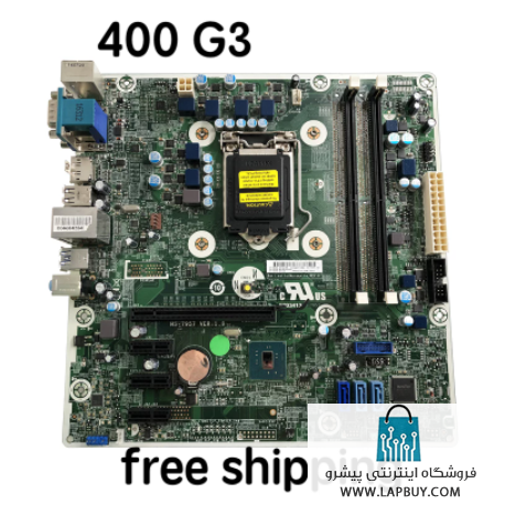 HP ProDesk 400 G3 MT Desktop Motherboard مادربرد کامپیوتر ایسر