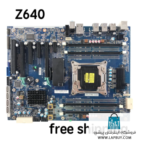 HP Z640 Desktop Motherboard مادربرد کامپیوتر ایسر